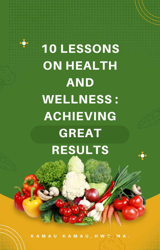 10 LESSONS ON HEALTH AND WELLNESS